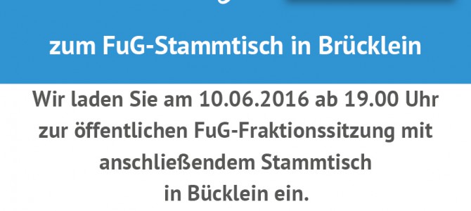 FuG Stammtisch am 10.06.2016 in Brücklein