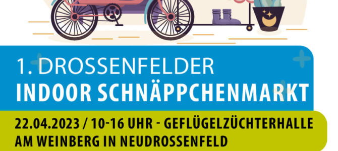 Drossenfelder Schnäpchenmarkt am 22.04.2023